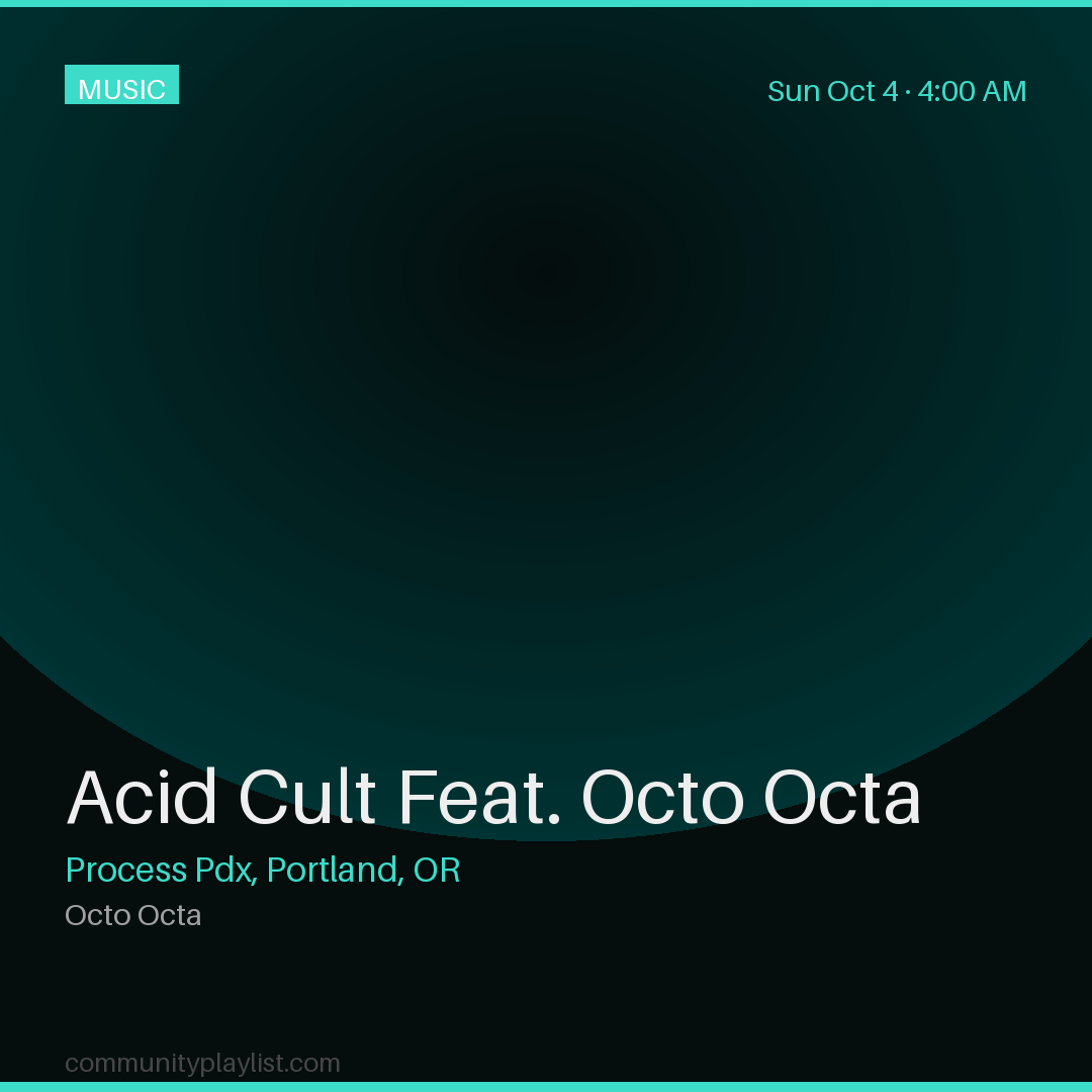 Acid Cult Feat. Octo Octa