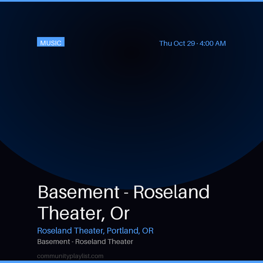 Basement - Roseland Theater, Or