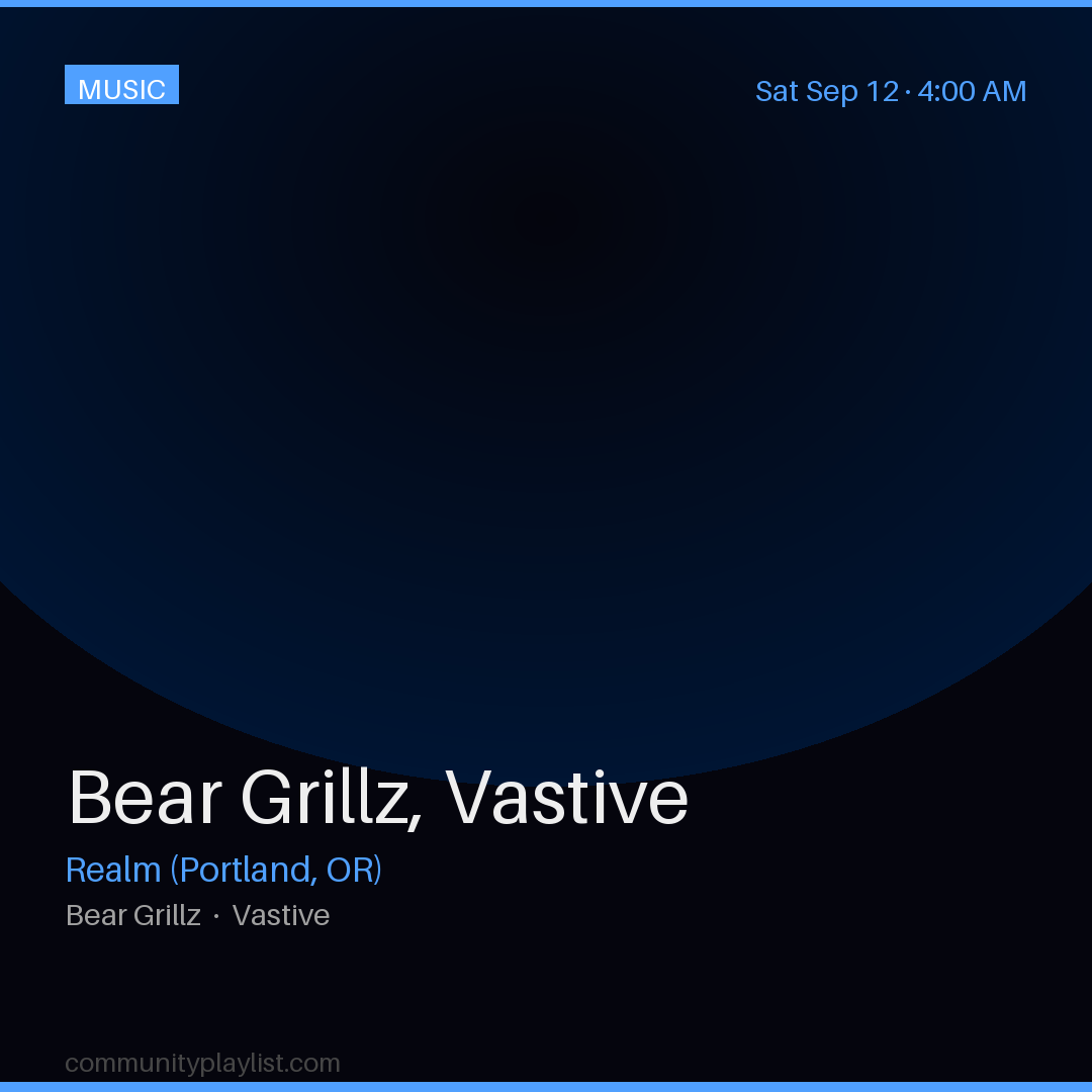 Bear Grillz, Vastive