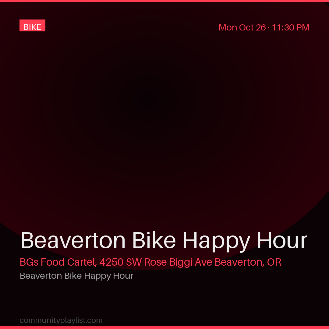 Beaverton Bike Happy Hour