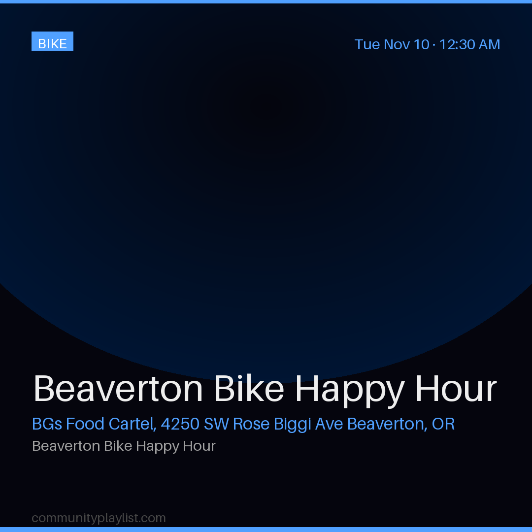Beaverton Bike Happy Hour