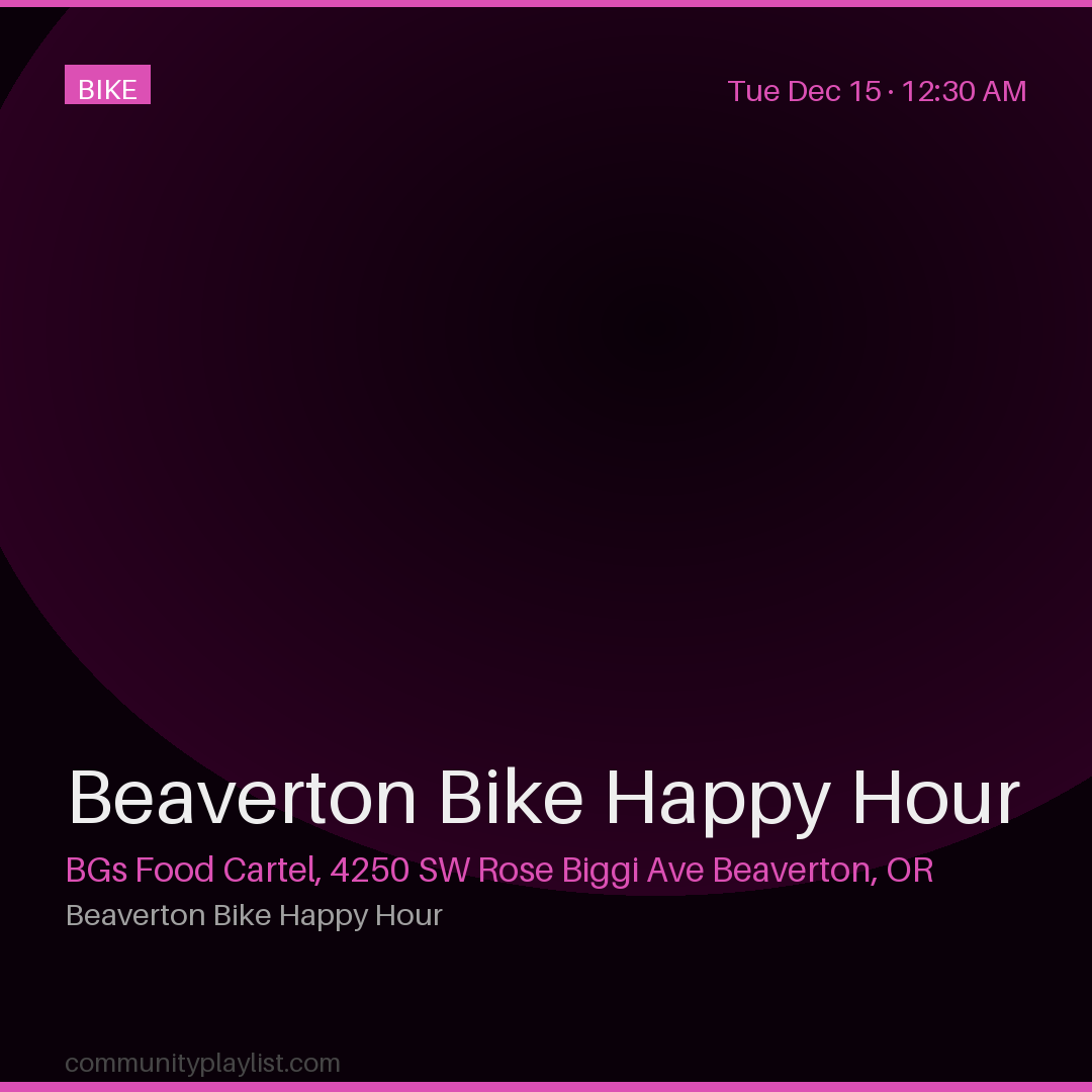 Beaverton Bike Happy Hour