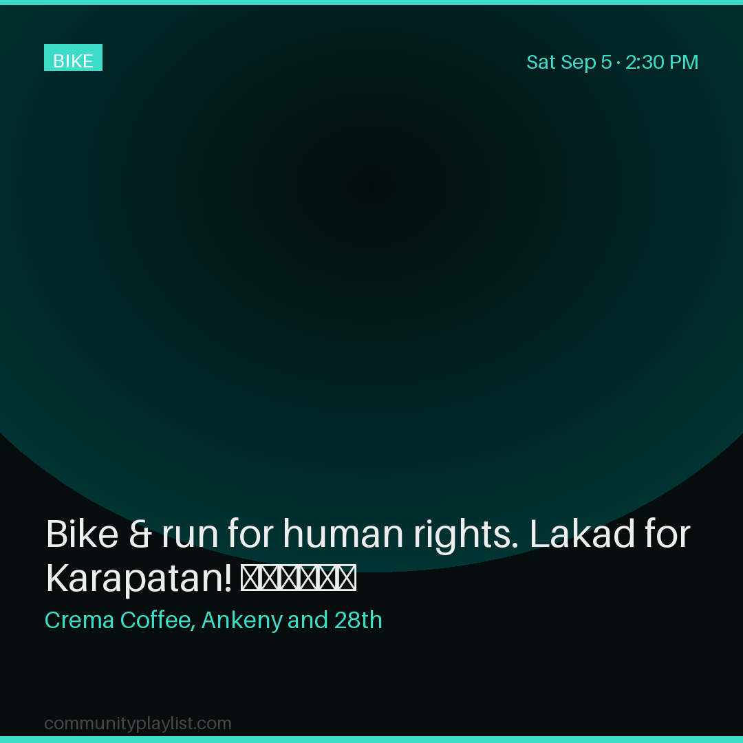 Bike & run for human rights. Lakad for Karapatan! 🚴🏃🏾‍♀️