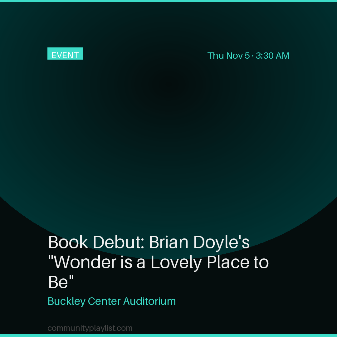 Book Debut: Brian Doyle's "Wonder is a Lovely Place to Be"