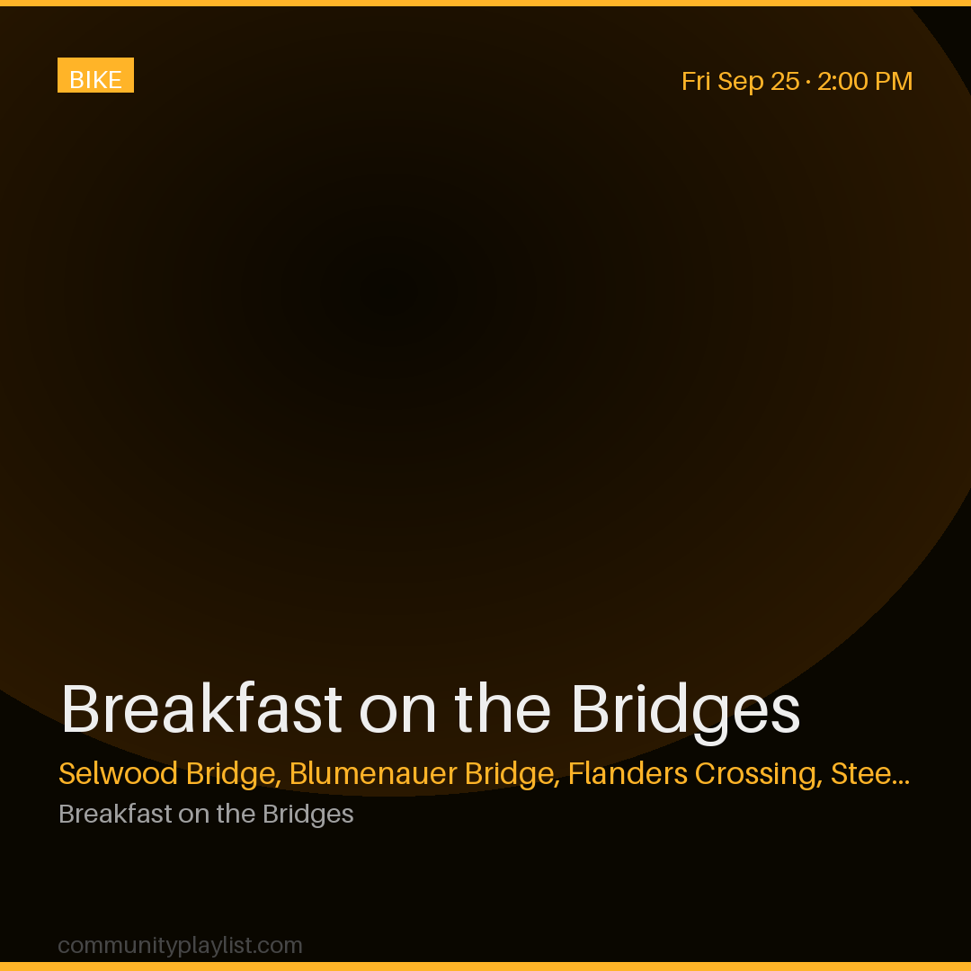 Breakfast on the Bridges