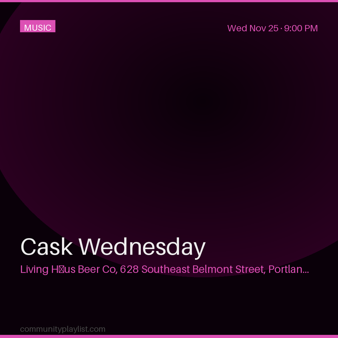 Cask Wednesday