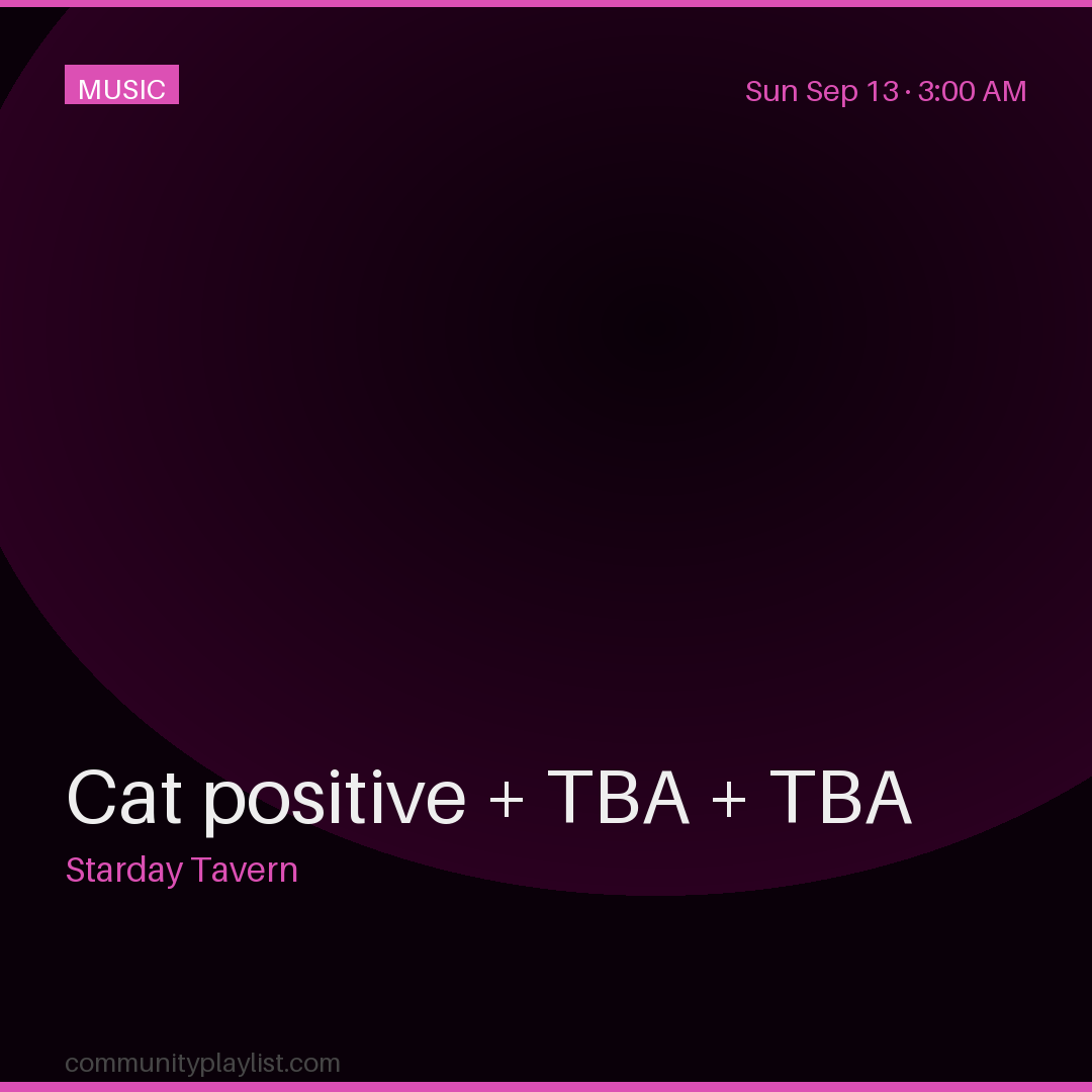 Cat positive + TBA + TBA