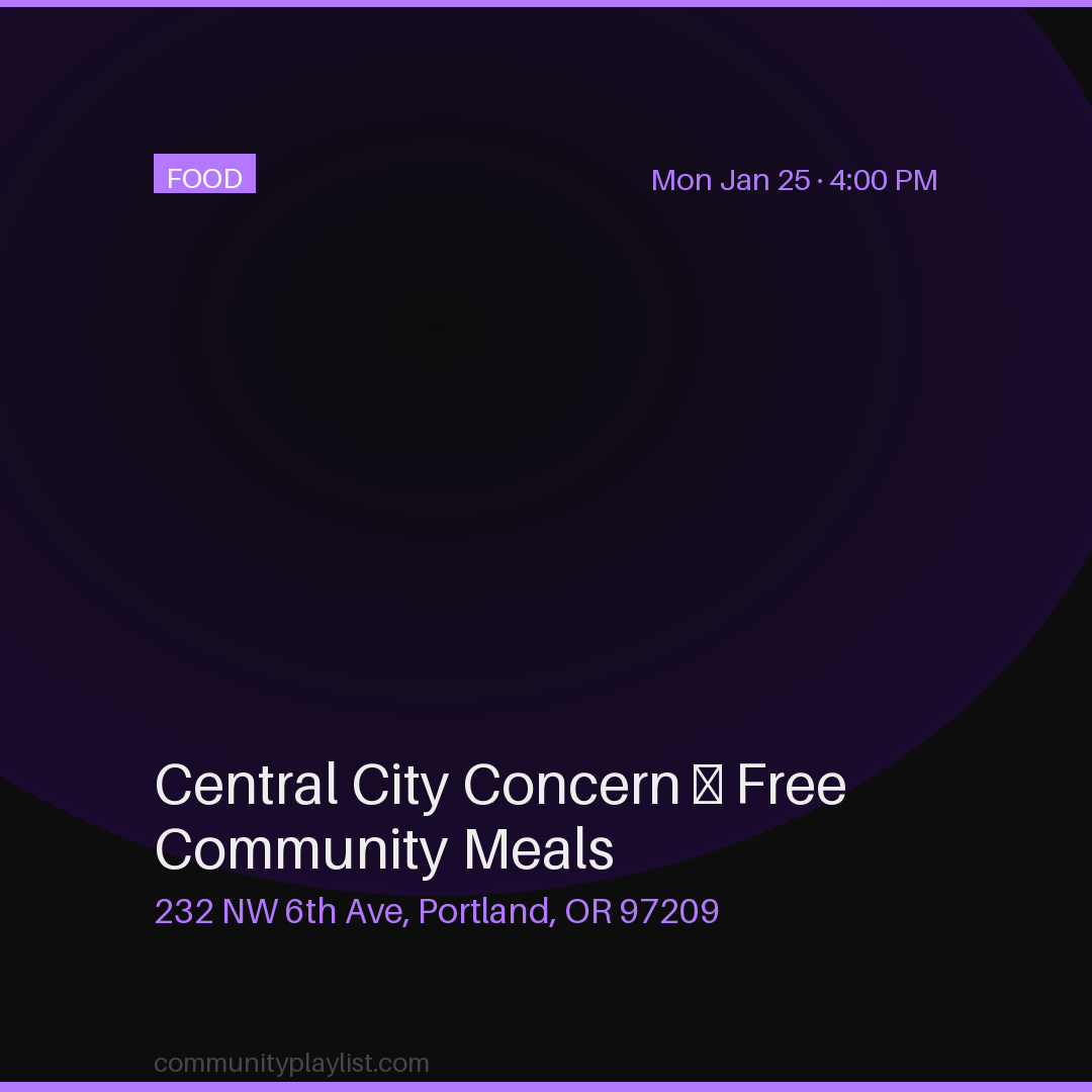 Central City Concern — Free Community Meals