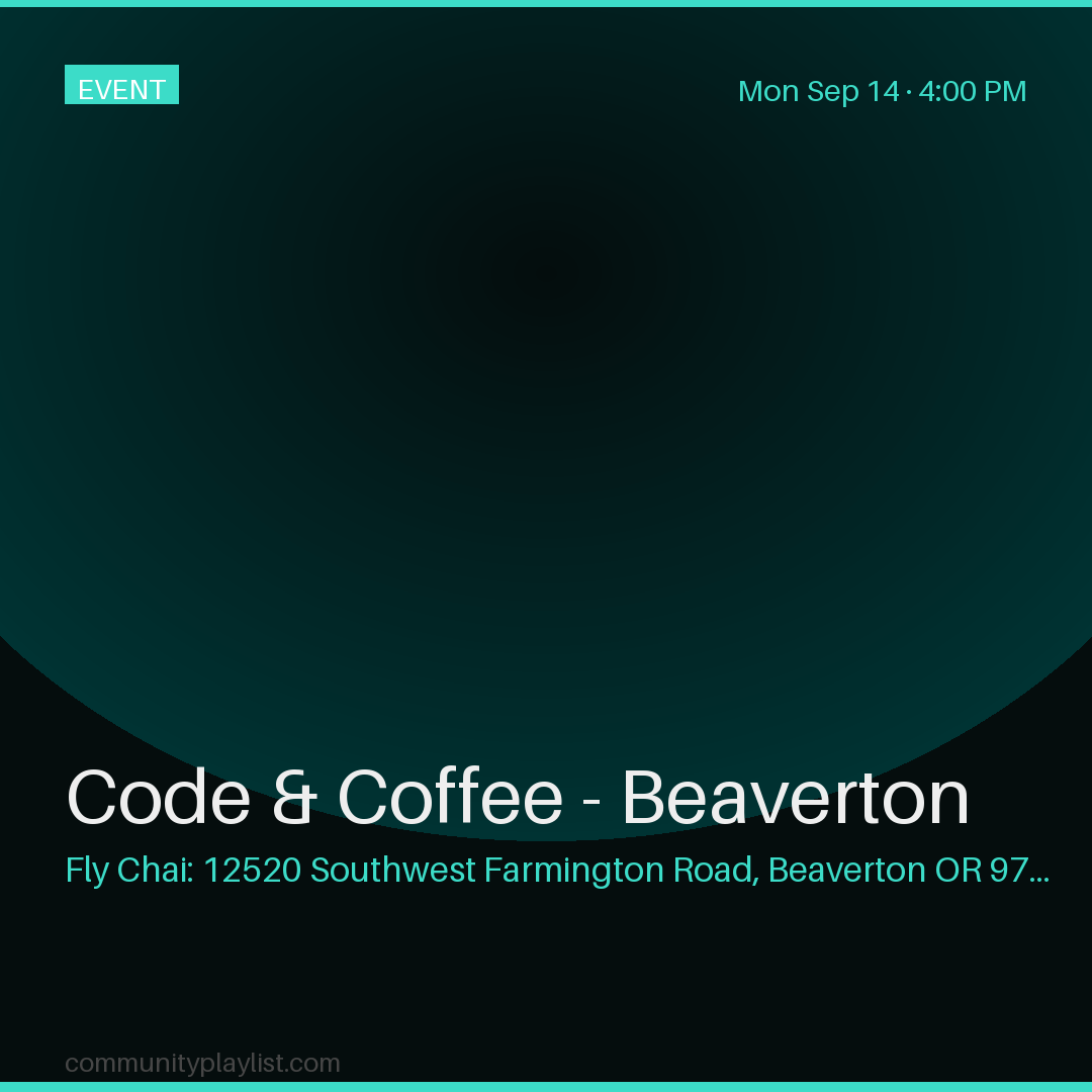 Code & Coffee - Beaverton