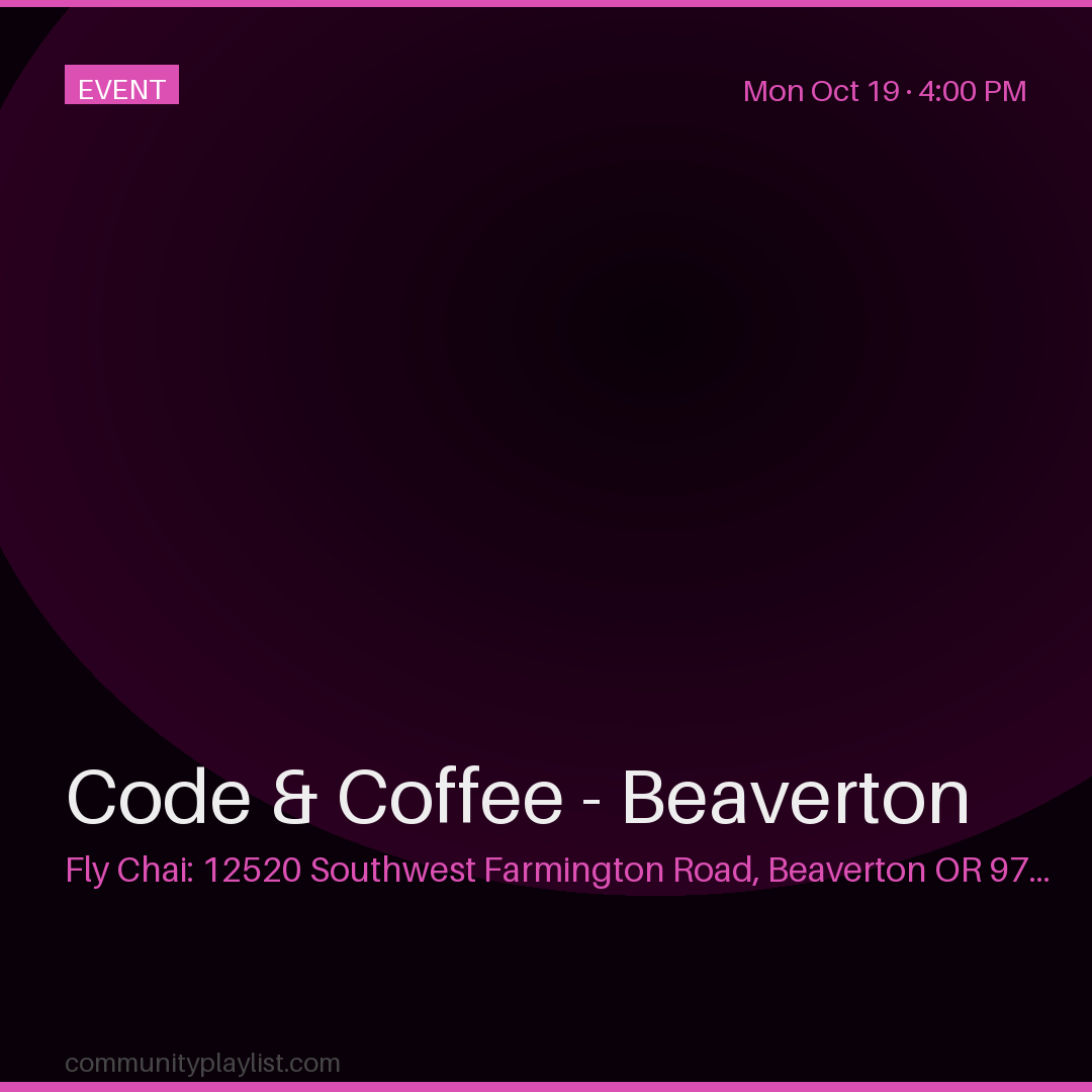 Code & Coffee - Beaverton