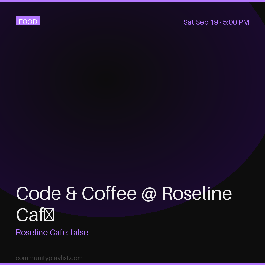 Code & Coffee @ Roseline Café