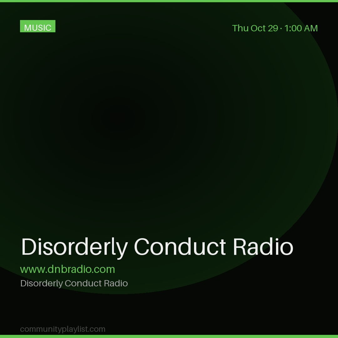 Disorderly Conduct Radio