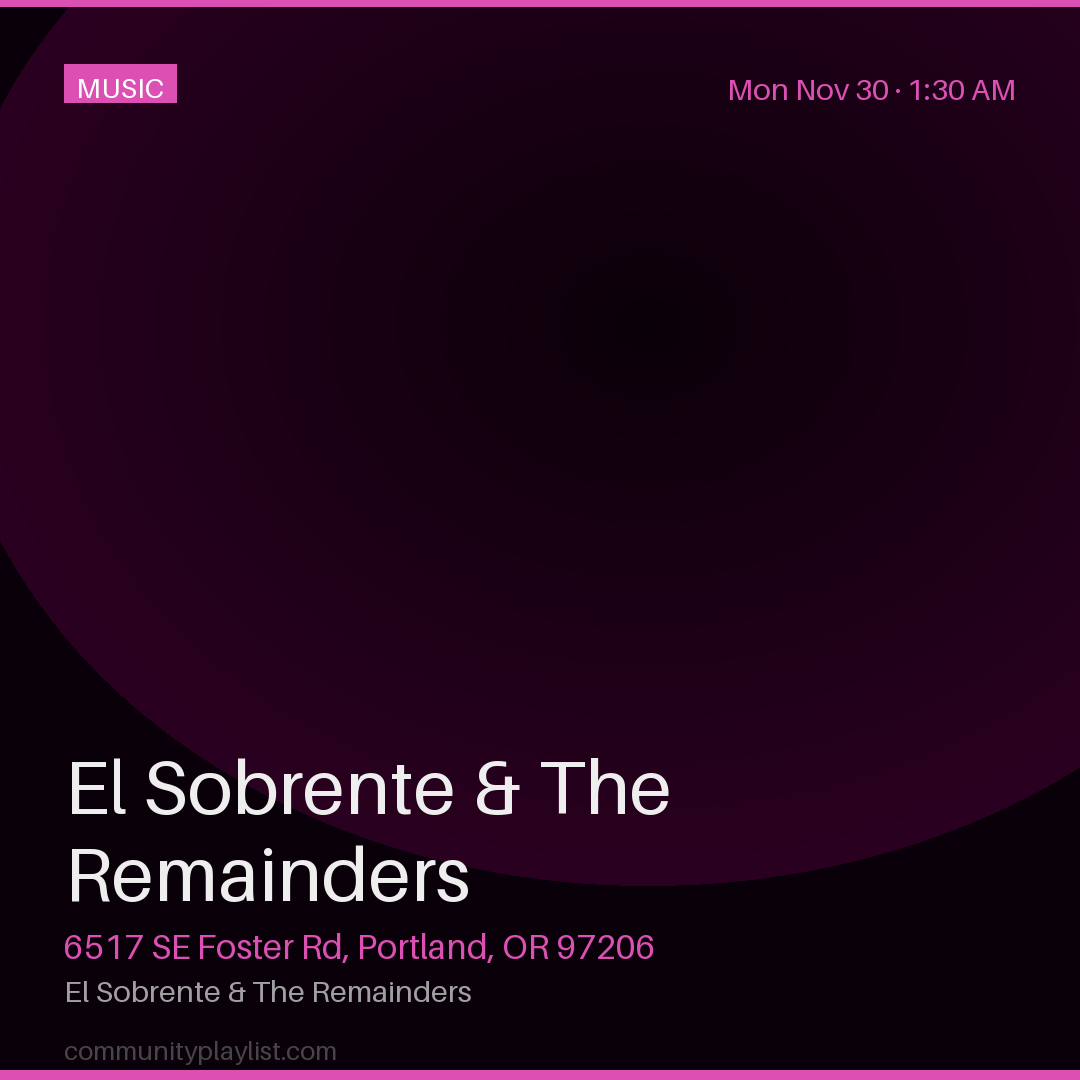 El Sobrente & The Remainders