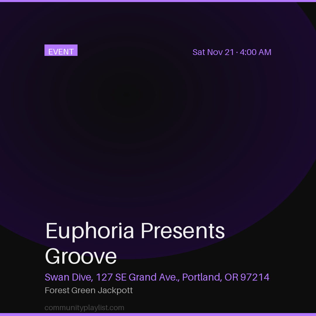 Euphoria Presents Groove