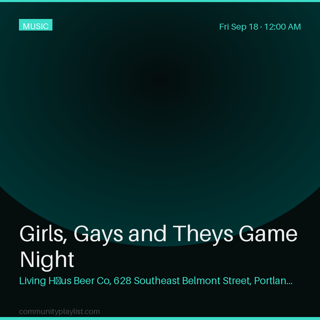 Girls, Gays and Theys Game Night