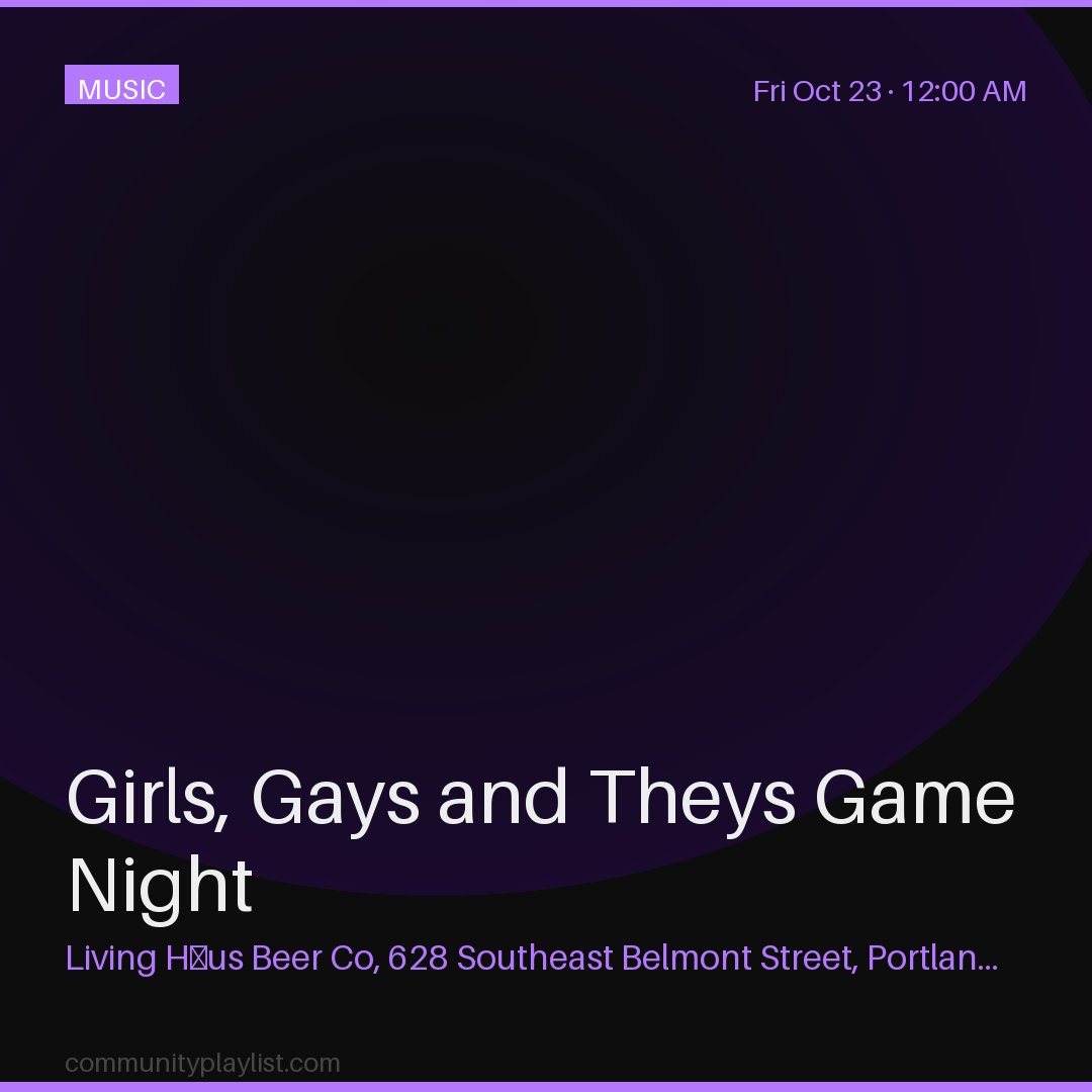 Girls, Gays and Theys Game Night