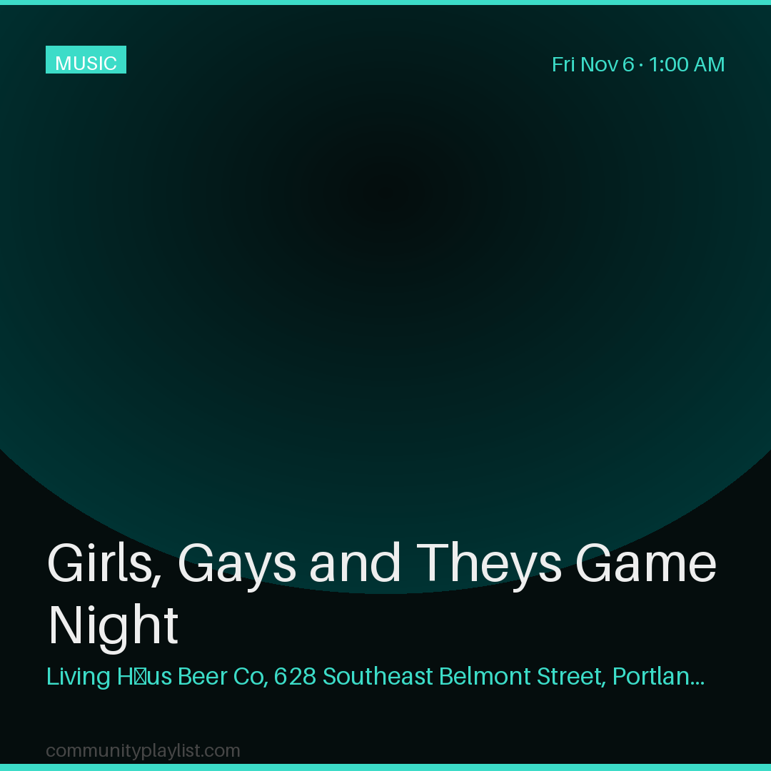 Girls, Gays and Theys Game Night