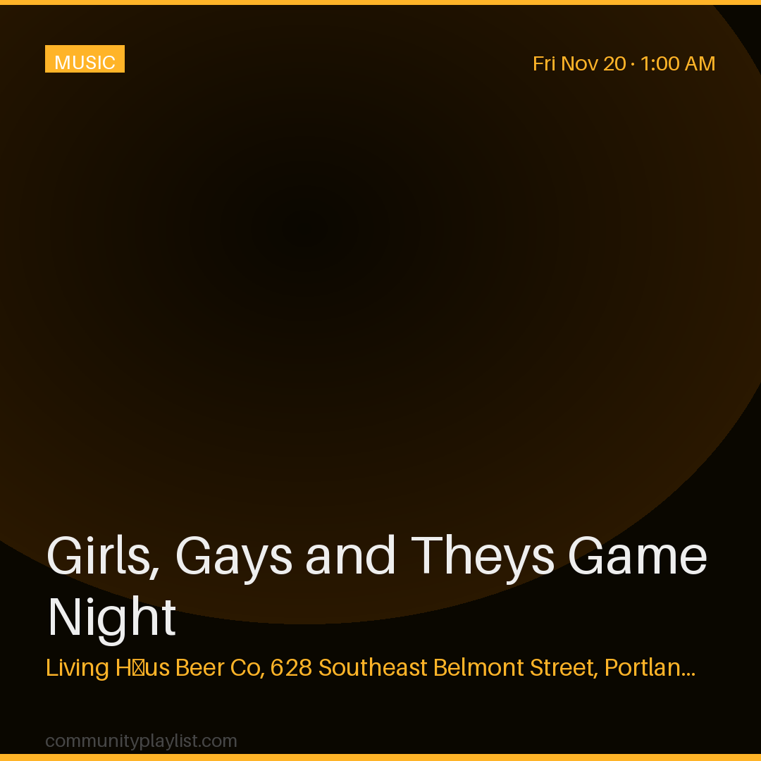 Girls, Gays and Theys Game Night