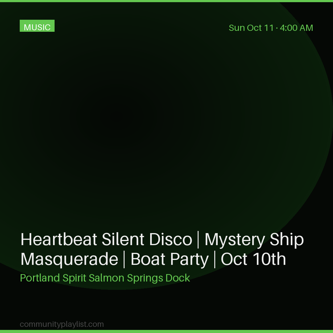 Heartbeat Silent Disco | Mystery Ship Masquerade | Boat Party | Oct 10th