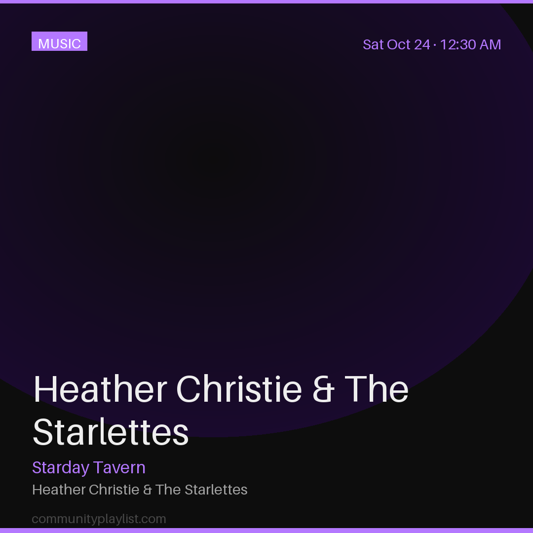 Heather Christie & The Starlettes