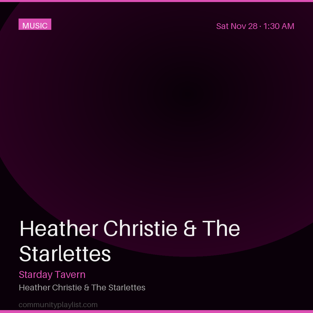 Heather Christie & The Starlettes