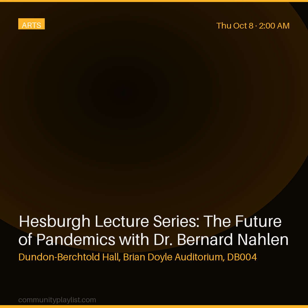 Hesburgh Lecture Series: The Future of Pandemics with Dr. Bernard Nahlen