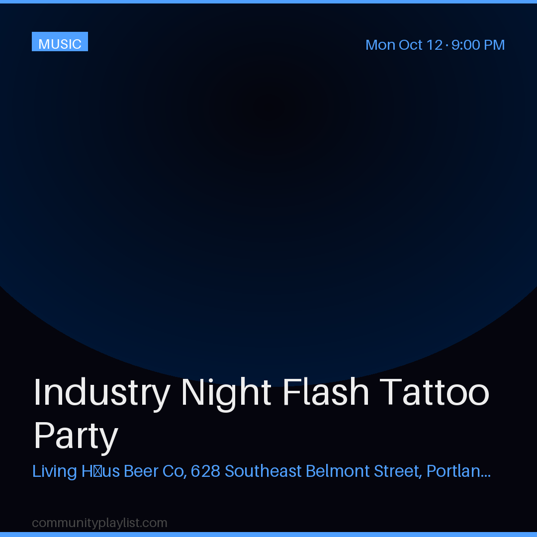 Industry Night Flash Tattoo Party