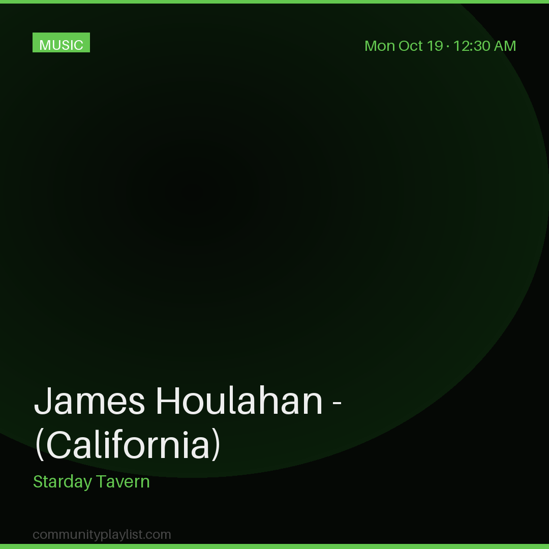 James Houlahan - (California)