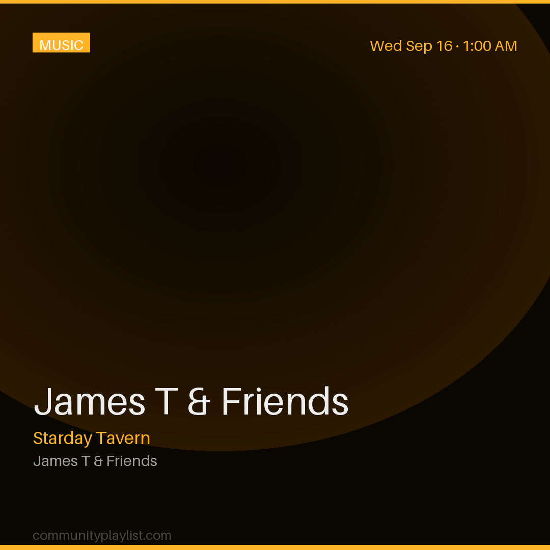 James T & Friends