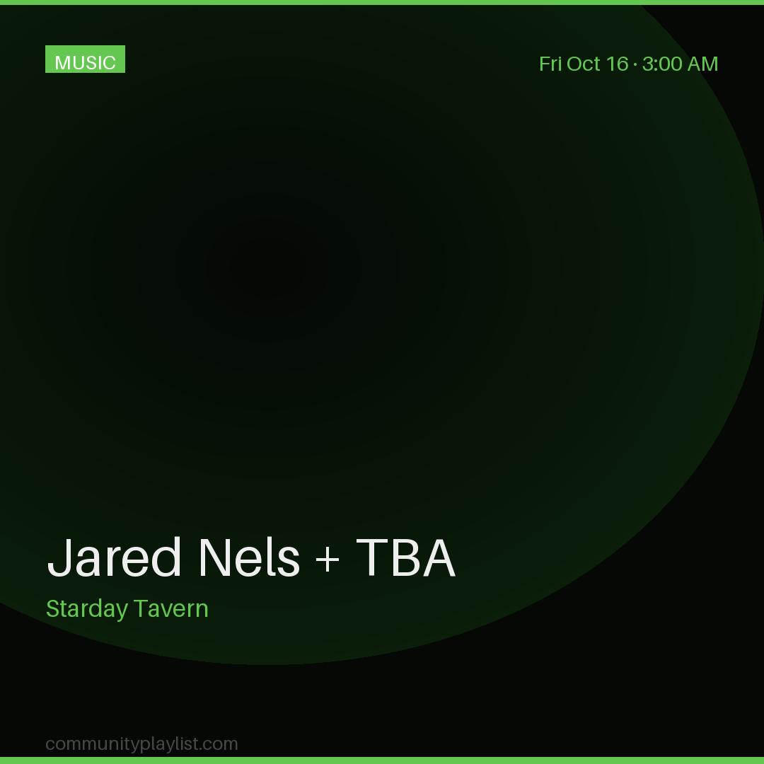 Jared Nels + TBA