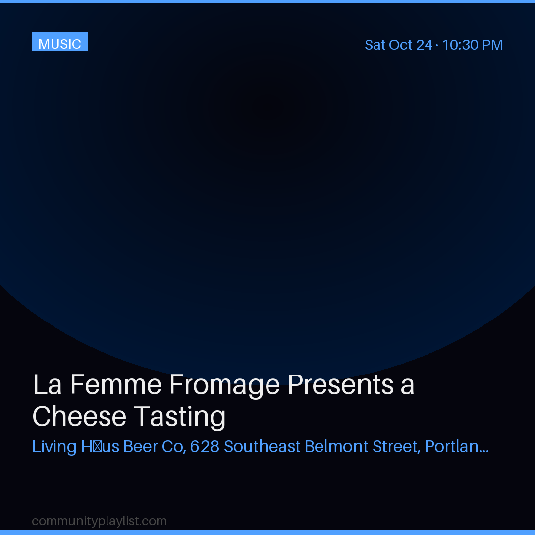 La Femme Fromage Presents a Cheese Tasting