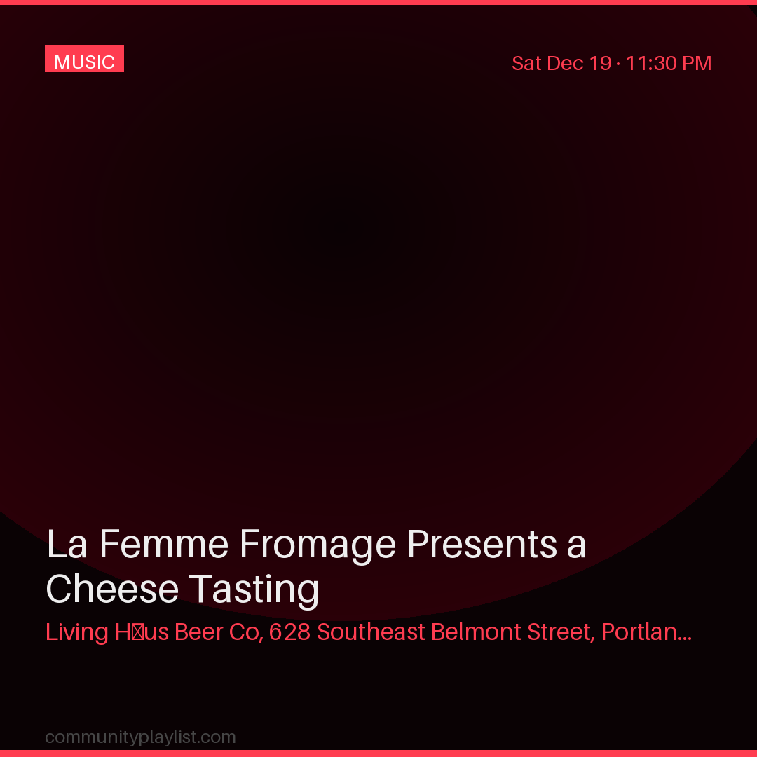 La Femme Fromage Presents a Cheese Tasting