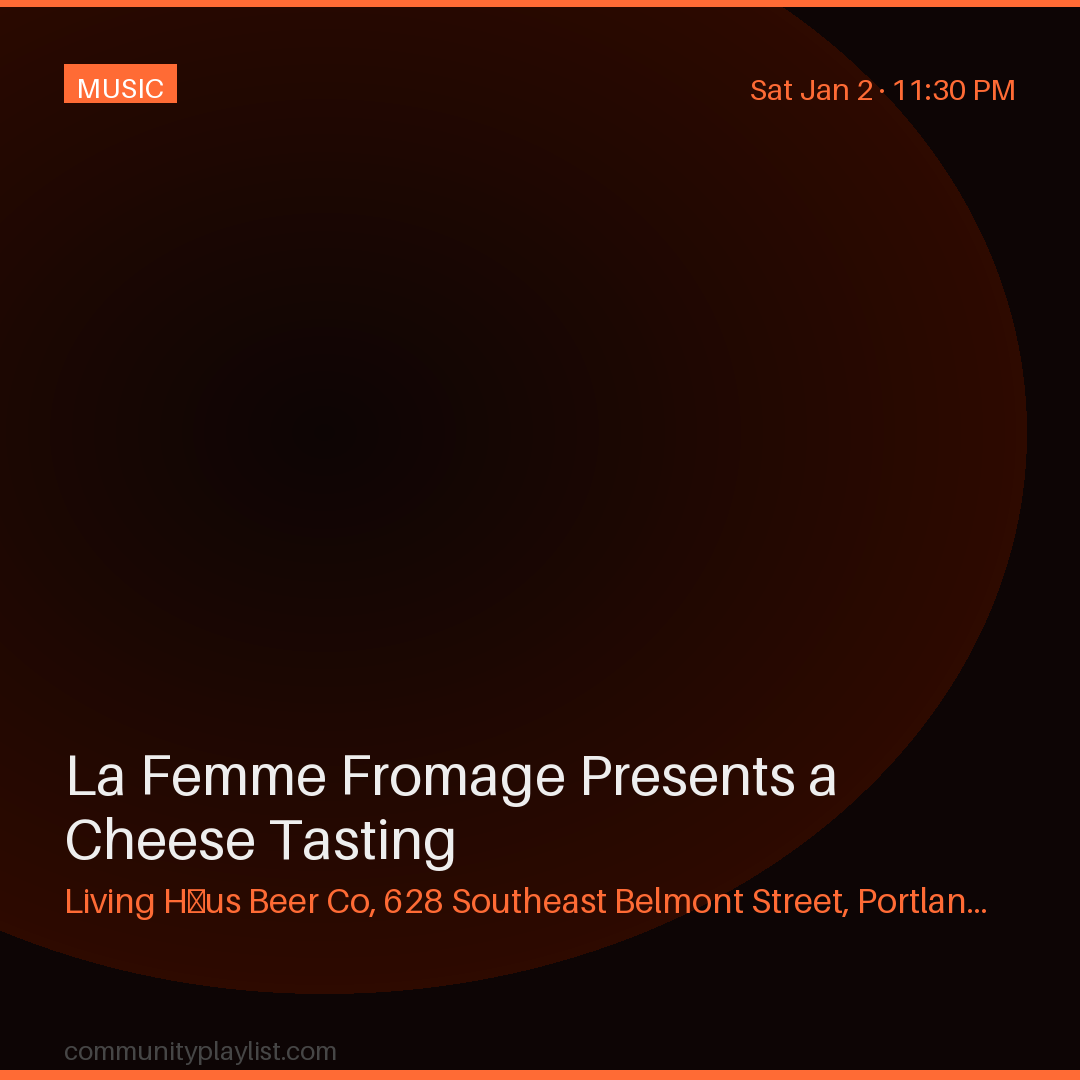 La Femme Fromage Presents a Cheese Tasting
