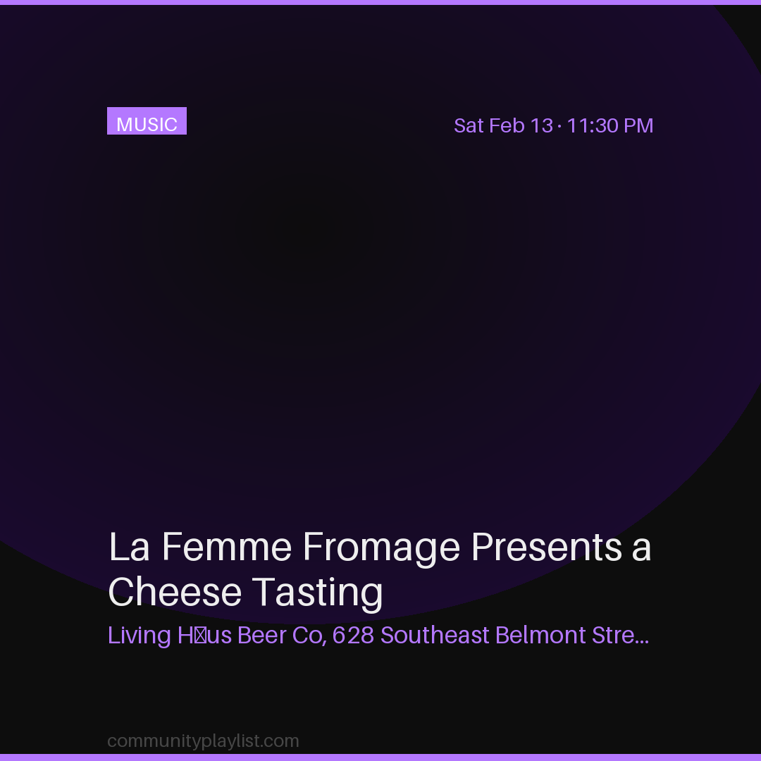 La Femme Fromage Presents a Cheese Tasting