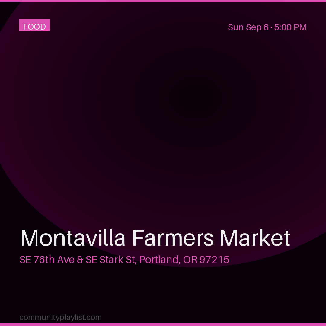 Montavilla Farmers Market