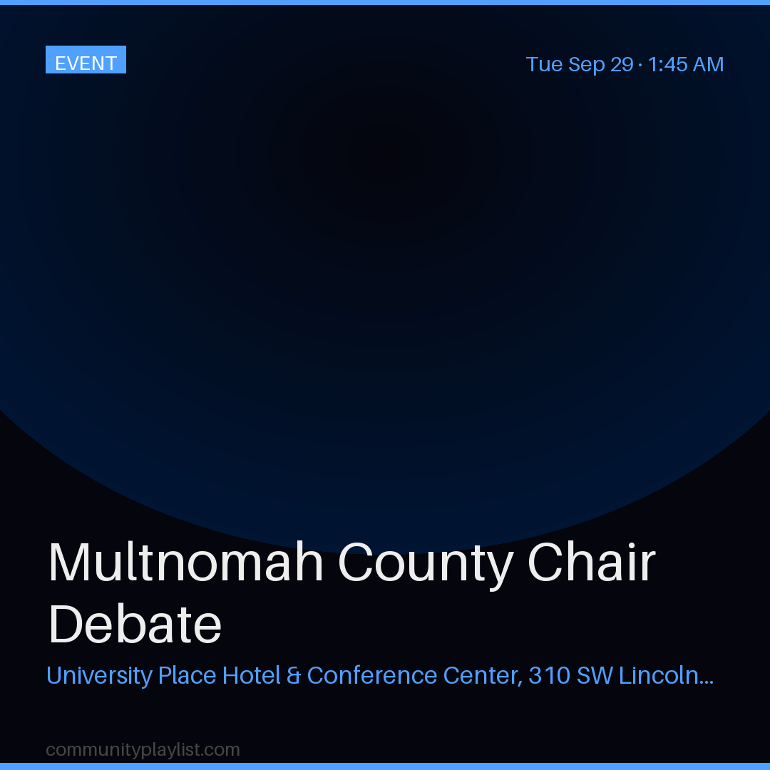 Multnomah County Chair Debate