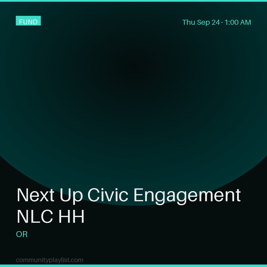 Next Up Civic Engagement NLC HH