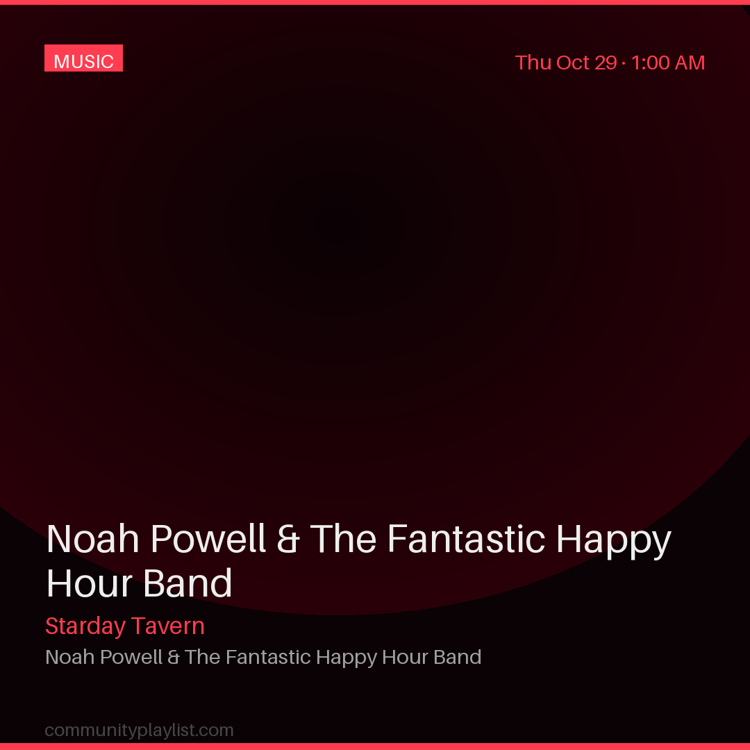 Noah Powell & The Fantastic Happy Hour Band