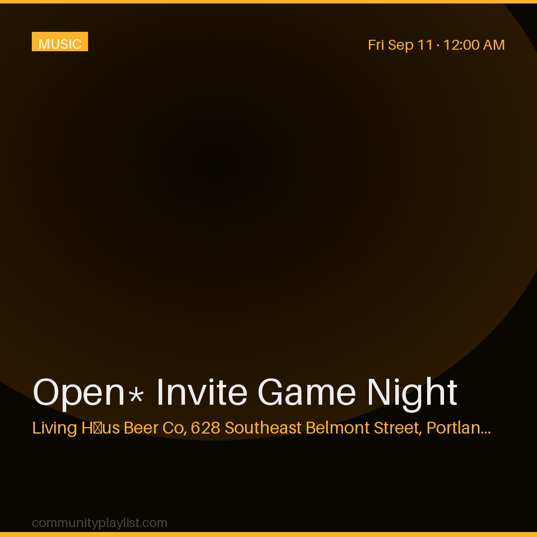 Open* Invite Game Night