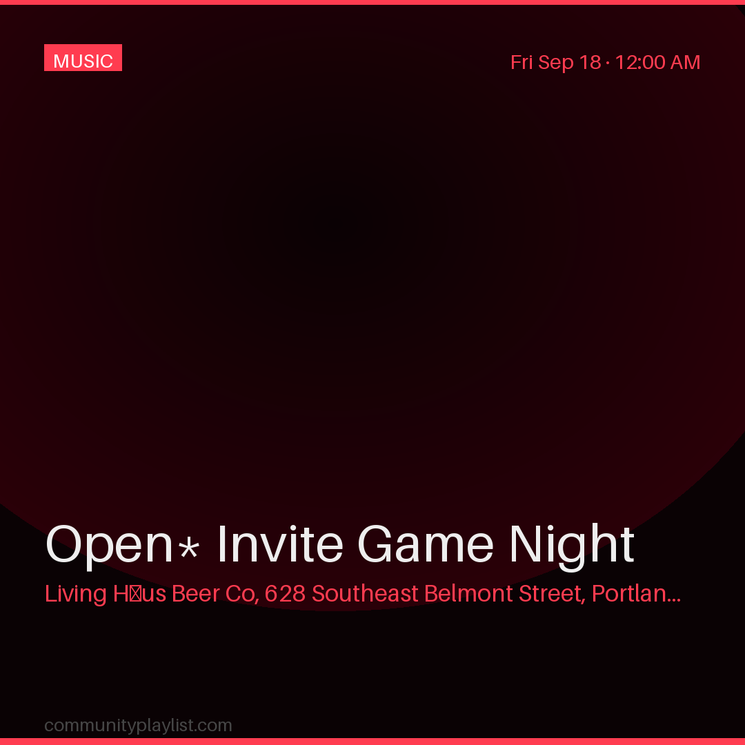 Open* Invite Game Night