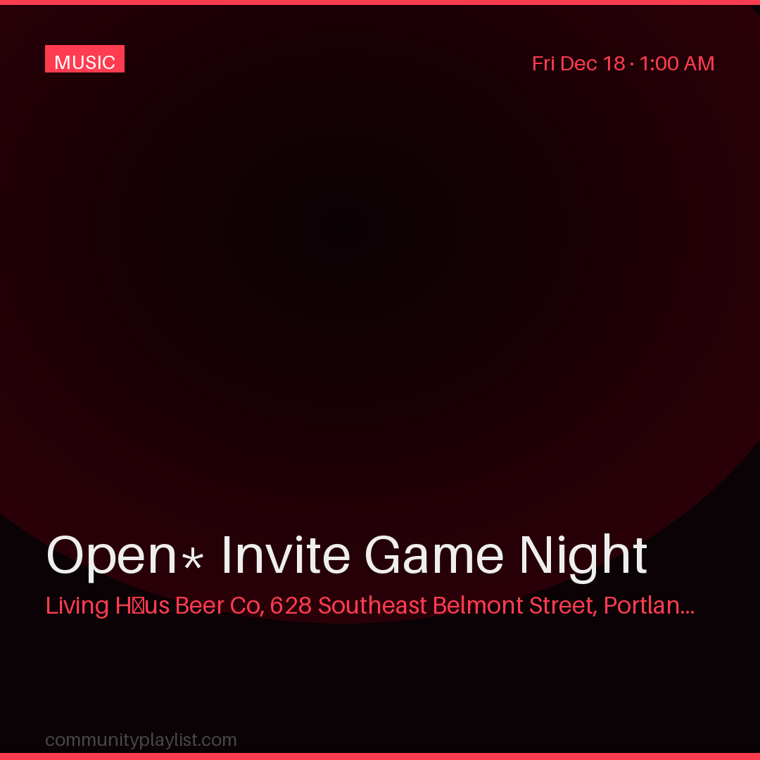 Open* Invite Game Night