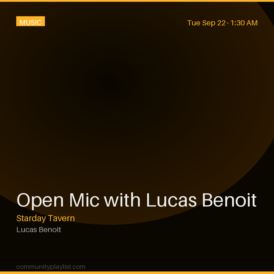 Open Mic with Lucas Benoit
