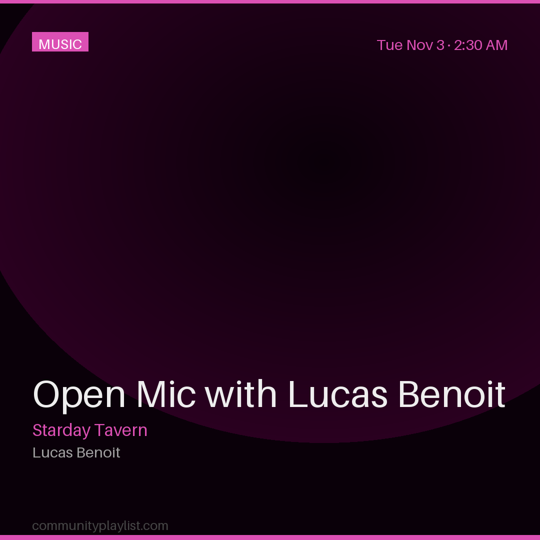 Open Mic with Lucas Benoit