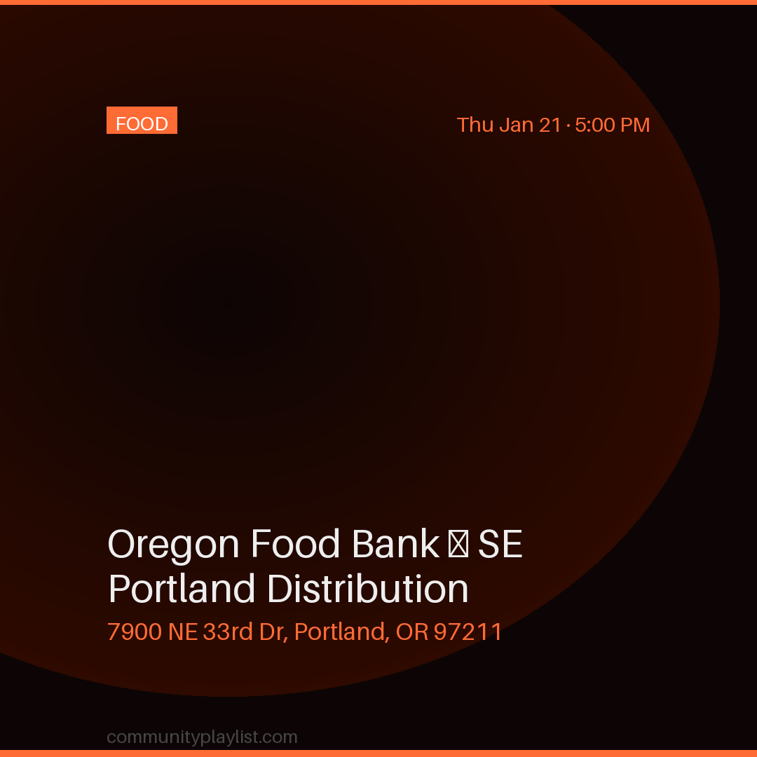 Oregon Food Bank — SE Portland Distribution