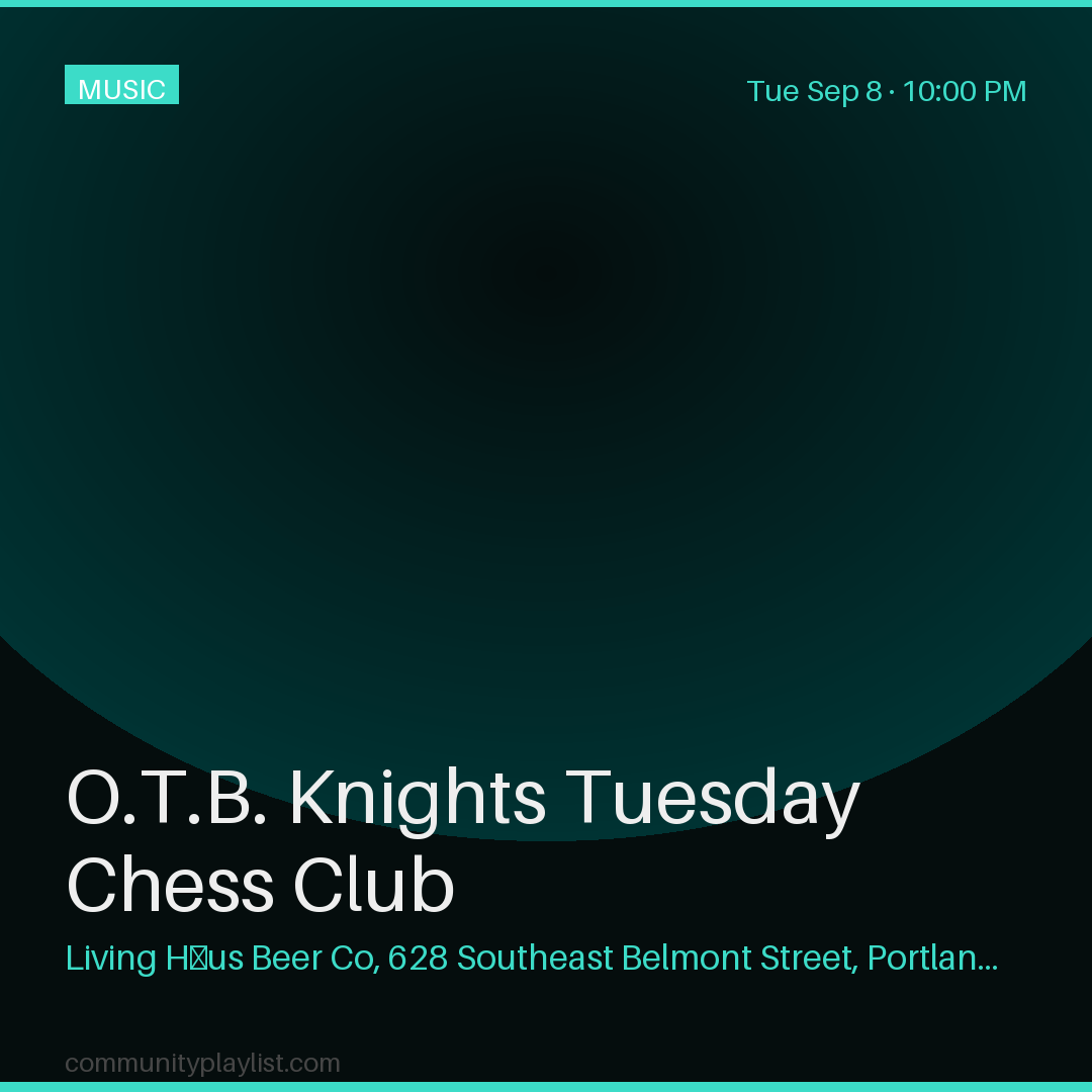 O.T.B. Knights Tuesday Chess Club