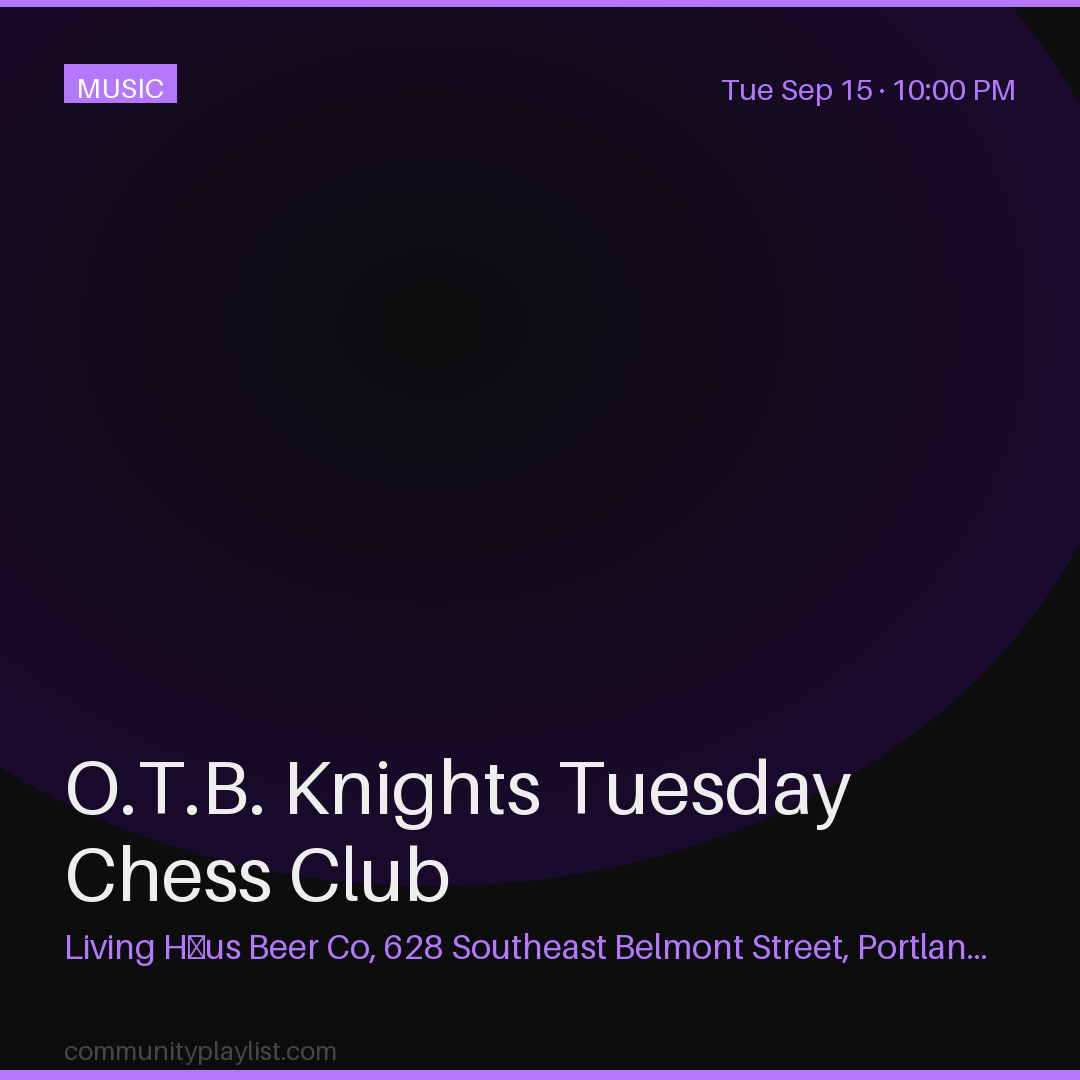 O.T.B. Knights Tuesday Chess Club