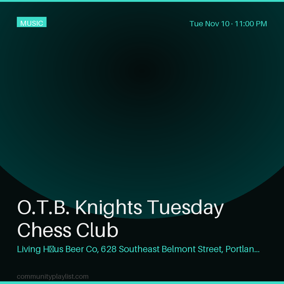 O.T.B. Knights Tuesday Chess Club