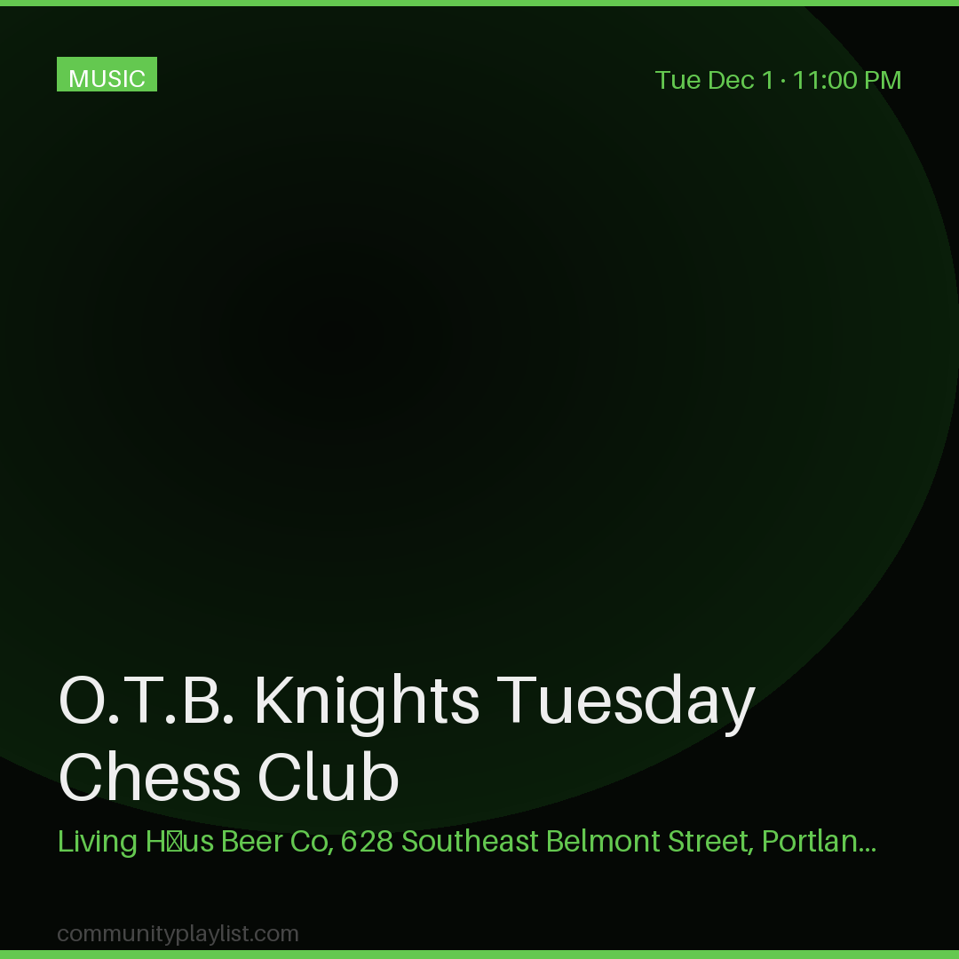 O.T.B. Knights Tuesday Chess Club