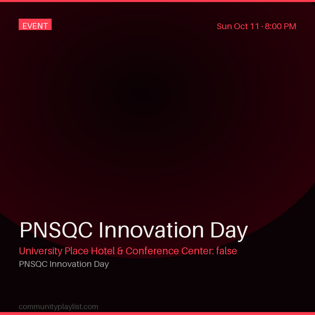 PNSQC Innovation Day