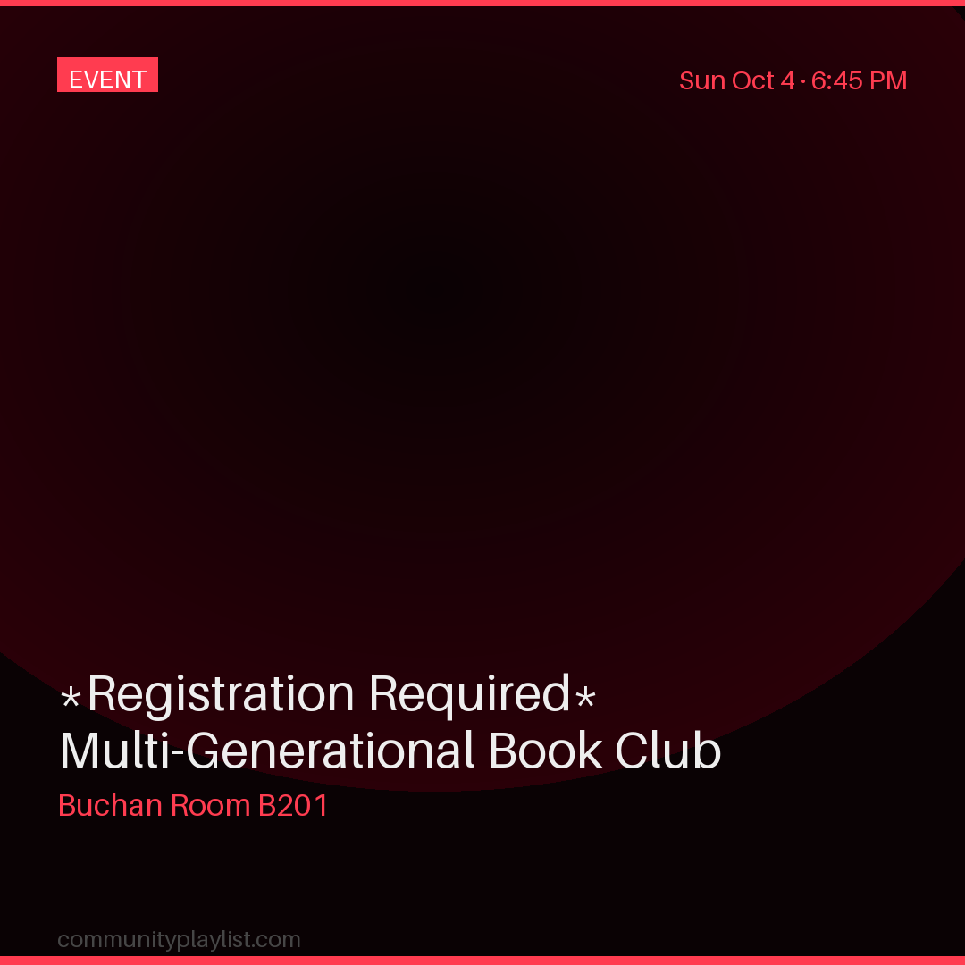 *Registration Required* Multi-Generational Book Club